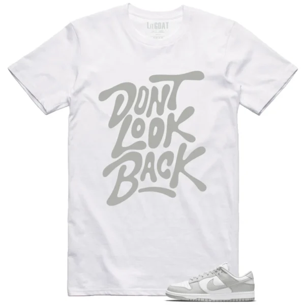 Nike Dunk Low Grey Fog Style: Don't Look Back Shirt