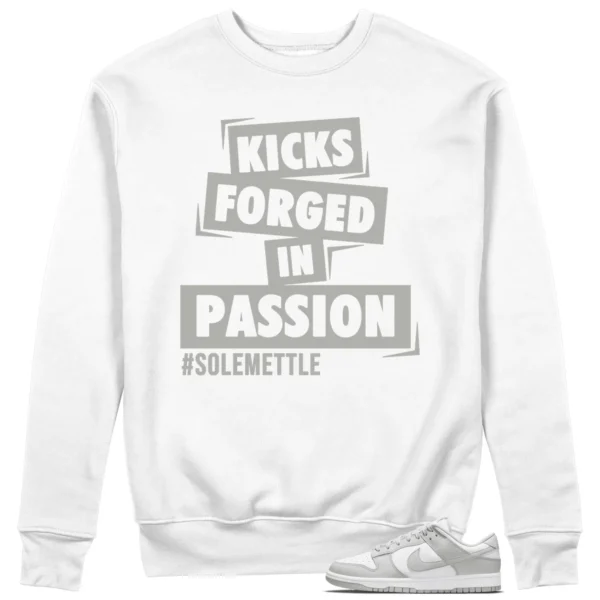 Passion Kicks Sweatshirt - Perfect Match for Nike Dunk Low Grey Fog