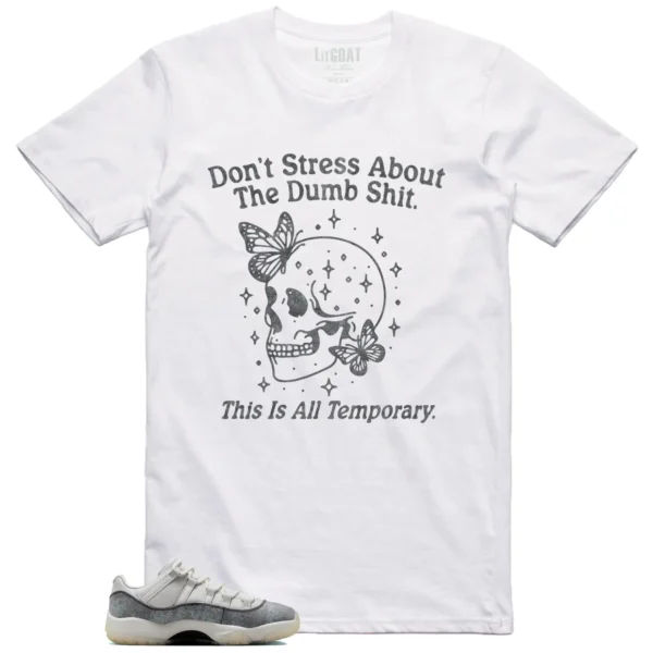 Style Air Jordan 11 Low Year of the Snake With This Don't Stress TShirt