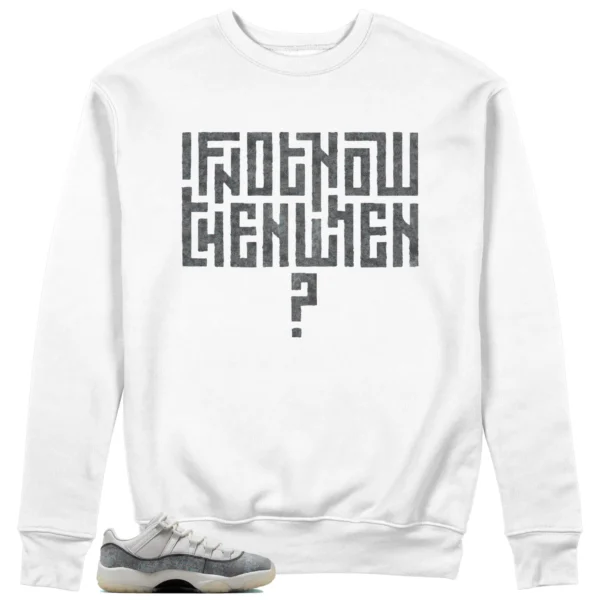 Motivational Sweatshirt For Air Jordan 11 Low Year of the Snake