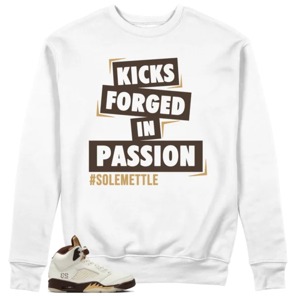 Passion Kicks Sweatshirt - Perfect Match for Air Jordan 5 Earth