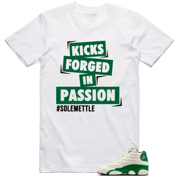 Passion Kicks Tee - Perfect Match for Air Jordan 13 Pine Green 2025