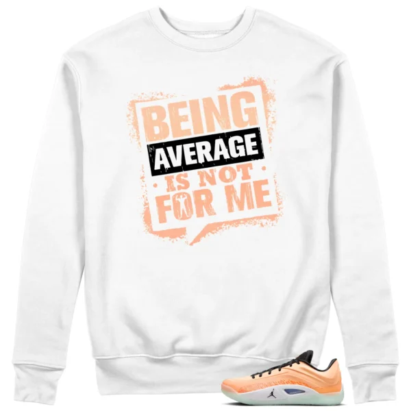 Average Not Me Sweatshirt Matches Jordan Zion 4 Forged in Fire Sneaker