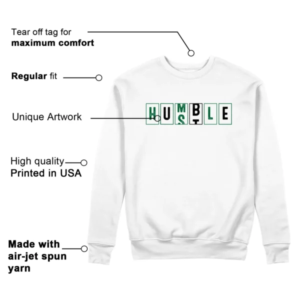 Air Jordan 13 Pine Green 2025 - Hustle Humble Sweatshirt Features