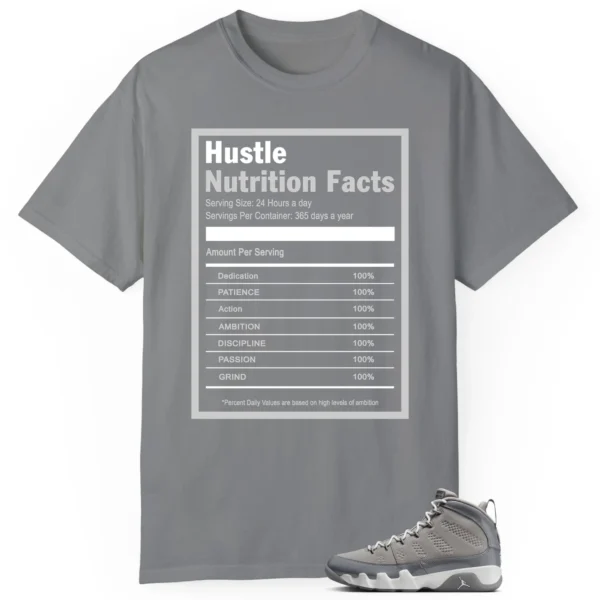 Hustle Facts: Motivational Graphic for Jordan 9 Cool Grey