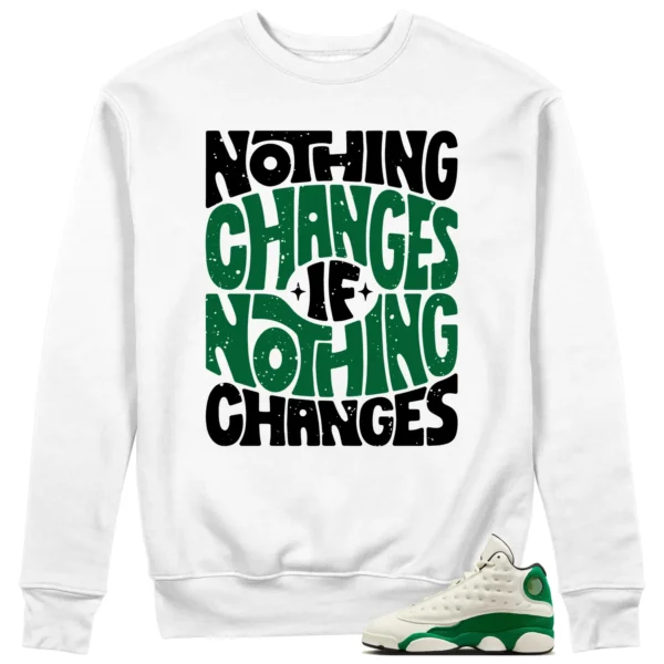 Air Jordan 13 Pine Green 2025 Style: Nothing Changes Sweat