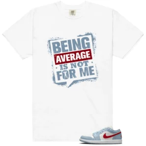 Average Not Me Tee Matches Blue Dune Red 1s Sneaker