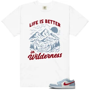 Wilderness Tee - Perfect with Blue Dune Red 1s