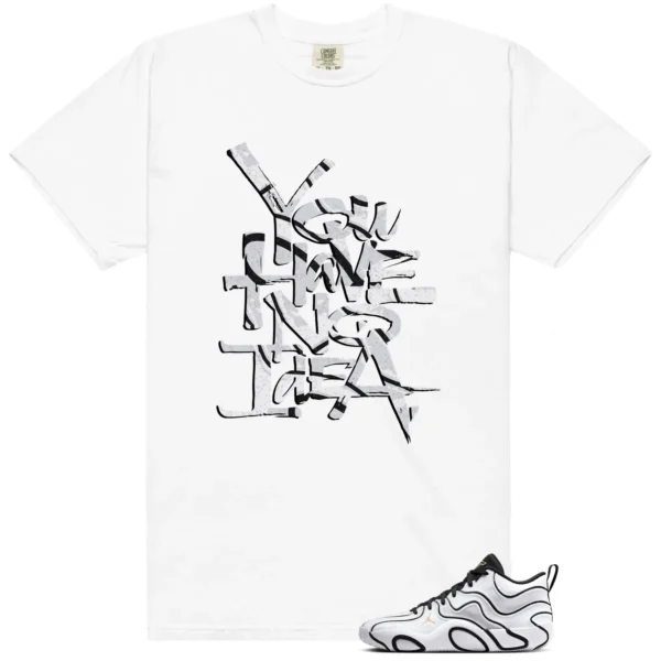 You Have No Idea Tshirt to Match Jordan Tatum 3 Tunnel Walk Outfit