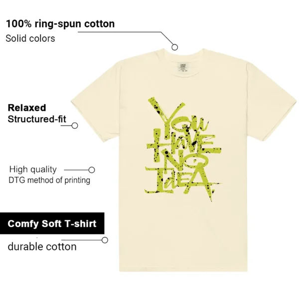 You Have No Idea Tshirt to Match Travis Scott x Jordan Jumpman Jack Bright Cactus Outfit Features