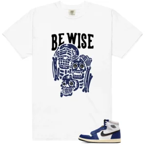 Air Jordan 1 Deep Royal Blue 'Be Wise' Matching Shirt