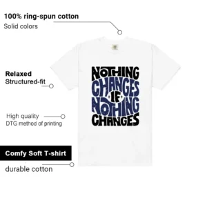 Air Jordan 1 Deep Royal Blue Style: Nothing Changes Tee Features