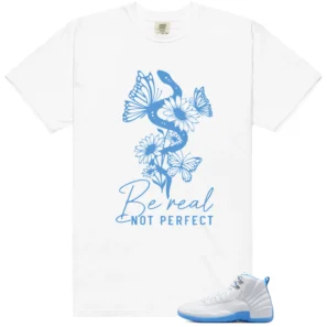 Be Real Tee to Match Air Jordan 12 Melo