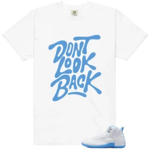 Air Jordan 12 Melo Matching: Don't Look Back Shirt