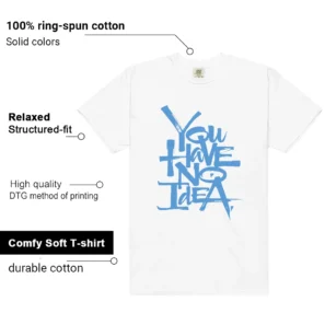You Have No Idea Tshirt to Match Air Jordan 12 Melo Outfit Features