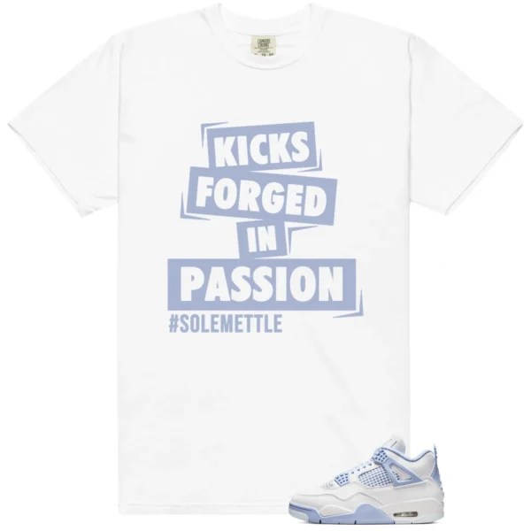 Passion Kicks Tee - Perfect Match for Air Jordan 4 Forget Me Not