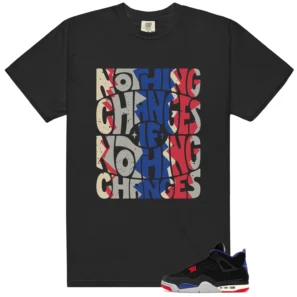 Air Jordan 4 Rare Air Style: Nothing Changes Tee