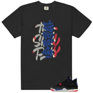 Air Jordan 4 Rare Air Sneaker Tee This Too Shall Pass