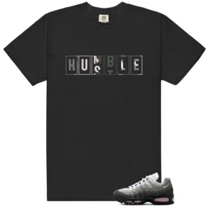 Air Max 95 Pink Foam 2025 - Hustle Humble T-Shirt