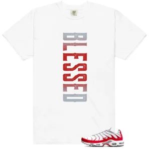 Blessed Tee | Air Max Plus University Red Match shirt