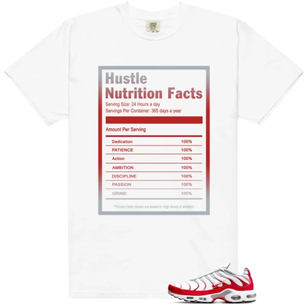 Hustle Facts: Motivational Graphic for Air Max Plus University Red