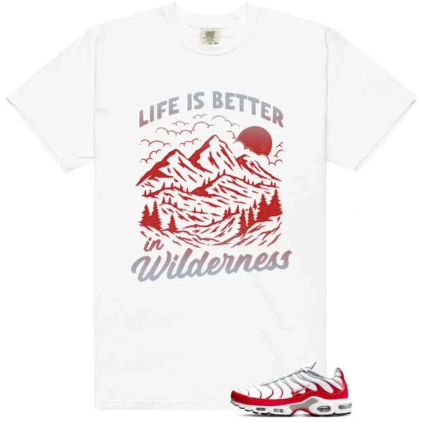 Wilderness Tee - Perfect with Air Max Plus University Red