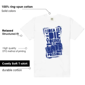 Die Young MatchShirt to Style Blueberry 12s Game Royal - Additional View - Blueberry 12s Game Royal Matching Tee