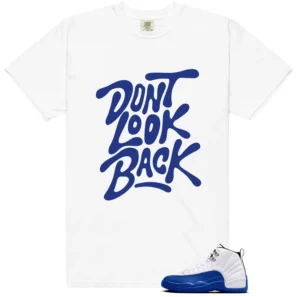 Blueberry 12s Game Royal Matching: Don't Look Back Shirt - Blueberry 12s Game Royal Matching T-Shirt