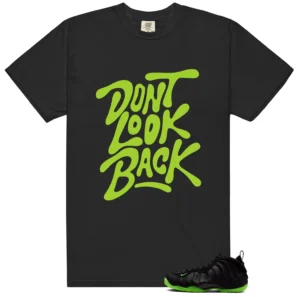 Foamposite Volt Black Air One Matching: Don't Look Back Shirt - Foamposite Volt Black Air One Matching T-Shirt