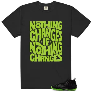 Foamposite Volt Black Air One Style: Nothing Changes Tee - Foamposite Volt Black Air One Matching T-Shirt