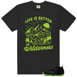 Wilderness Tee - Perfect with Foamposite Volt Black Air One - Foamposite Volt Black Air One Matching T-Shirt