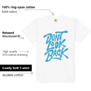 Jordan 1 UNC Reimagined Matching: Don't Look Back Shirt Features