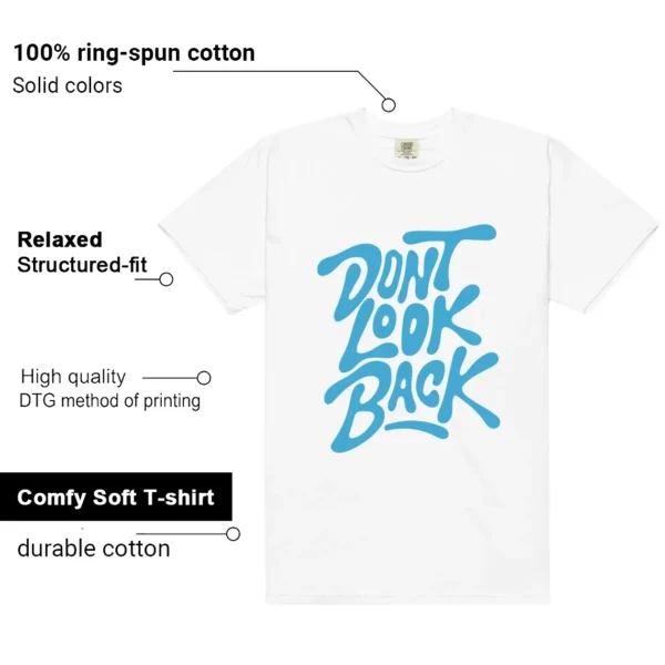 Jordan 1 UNC Reimagined Matching: Don't Look Back Shirt Features
