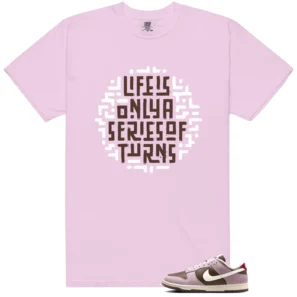 Neapolitan Dunks Sneaker Tee Life Turns - Neapolitan Dunks Matching T-Shirt