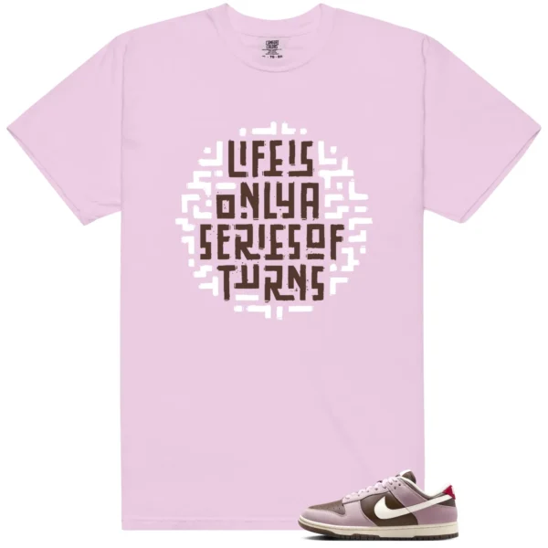 Neapolitan Dunks Sneaker Tee Life Turns - Neapolitan Dunks Matching T-Shirt