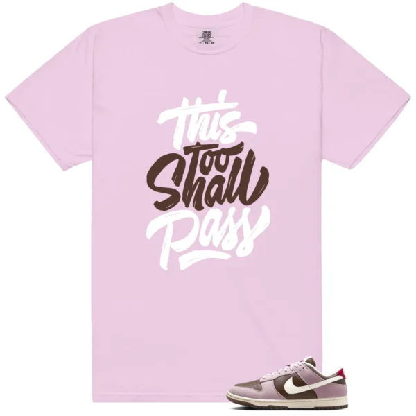 Neapolitan Dunks Sneaker Tee This Too Shall Pass - Neapolitan Dunks Matching T-Shirt