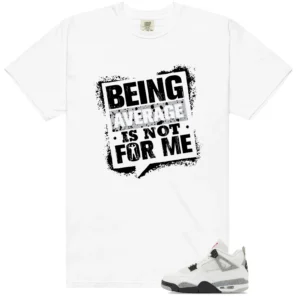 Average Not Me Tee Matches White Cement 4s Sneaker
