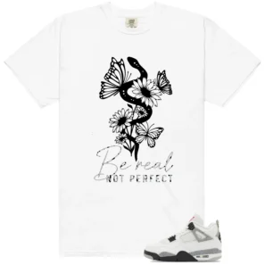 Be Real Tee to Match White Cement 4s