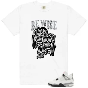 White Cement 4s 'Be Wise' Matching Shirt