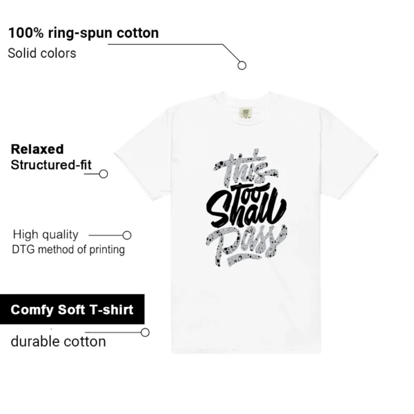 White Cement 4s Sneaker Tee This Too Shall Pass Features