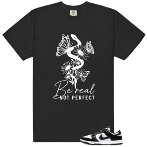 Be Real Tee to Match Panda Dunks - Panda Dunks Matching T-Shirt