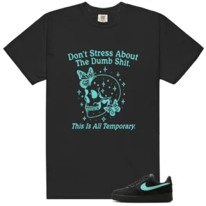 Air Force 1 Tiffany Don't Stress Match Shirt