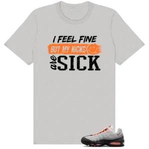 Air Max 95 OG Bright Mandarin Match: Sick Kicks Shirt
