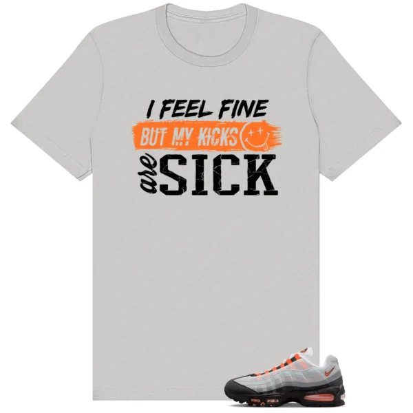 Air Max 95 OG Bright Mandarin Match: Sick Kicks Shirt