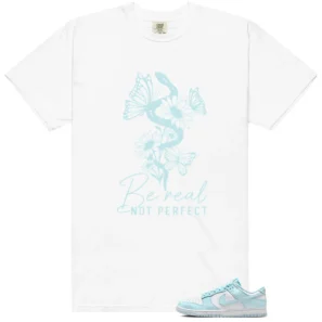 Be Real Tee to Match Nike Dunk Low Glacier Blue
