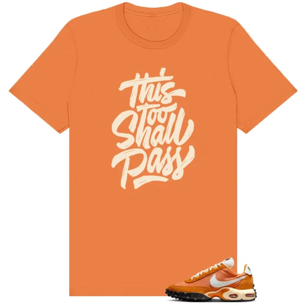 Bright Ceramic and Sail This Too Shall Pass Match Shirt