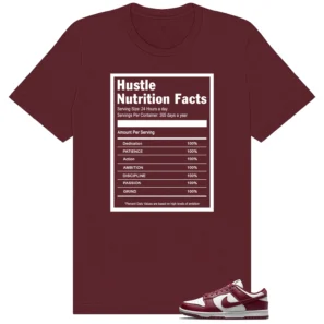 Dunk Low Bordeaux Hustle Facts Shirt