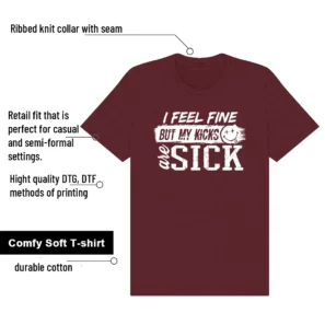 Dunk Low Bordeaux Sick Kicks Shirt features