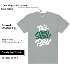 Essential Evergreen Aura This Too Shall Pass Match Shirt features