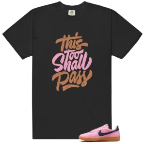 Field General Elemental Pink This Too Shall Pass Shirt